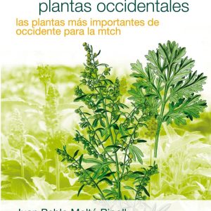 FITOTERAPIA TRADICIONAL CHINA CON PLANTAS OCCIDENTALES